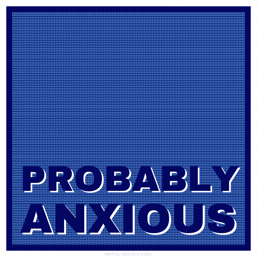 PROBABLY ANXIOUS | Sticker