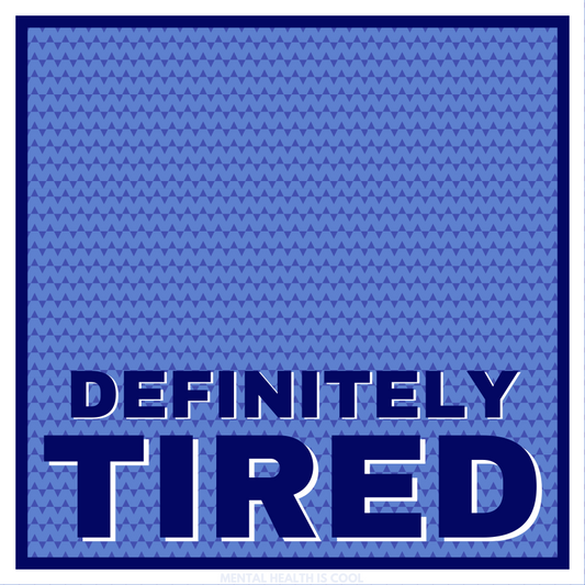 DEFINITELY TIRED | Sticker